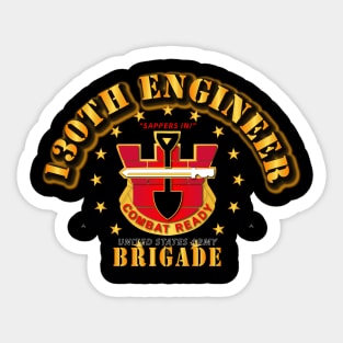 130th Engineer Brigade - SAPPERS IN - DUI Sticker
